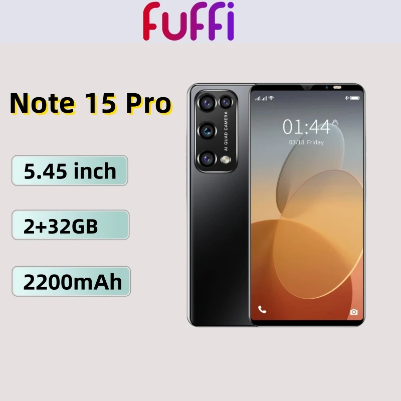 FUFFI Note 15 Pro Smartphone Android 5.45 inch 2GB RAM 32GB ROM 2+8MP Camera for 2200mAh Battery Google Play Store Cellphones