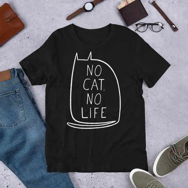 

STRAIGHT CUT T-SHIRT No Cat No Life Kawaii Kitty Graphic Tee Gothic Birthday Gift Cute Weird Gothic Quirky Whimsical Folk