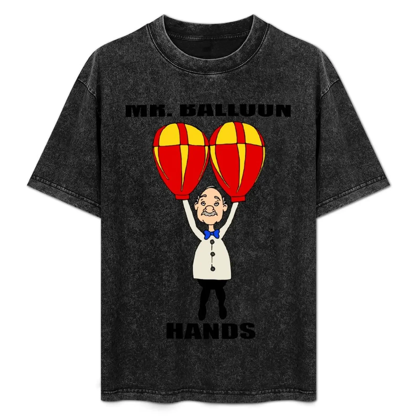 

Mr. Balloon Hands T-Shirt man t shirts for men casual t shirt man plain T-Shirt