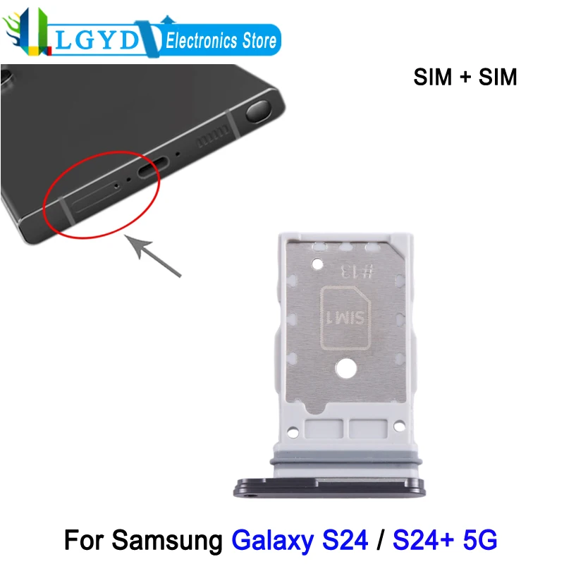 Dual SIM Card Tray For Samsung Galaxy S24 / S24 Plus 5G Phone SIM1 + SIM2 Card Tray Replacement Part