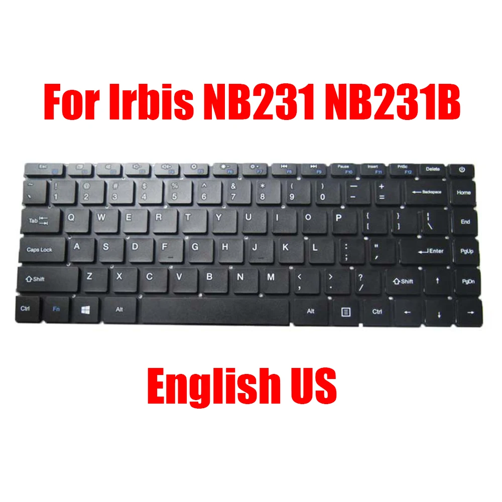 

Replacement Laptop Keyboard For Irbis NB231 NB231B English US Black Without Backlit New