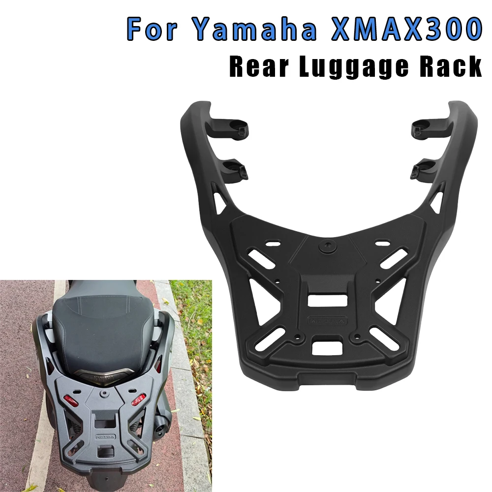 

For Yamaha XMAX300 XMAX 300 2017-2025 Rear Luggage Rack Aluminum Alloy Top Box Bracket Trunk Framework Motorcycle Accessories