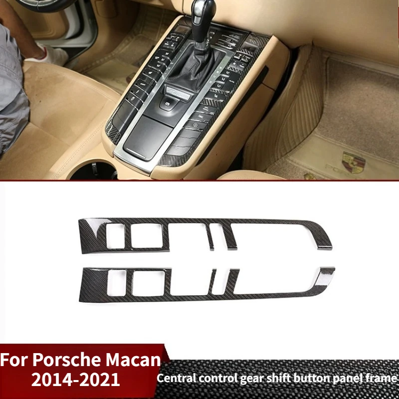 

For Porsche Macan 2014-2021 true carbon fiber central control gear button panel frame interior modification accessories