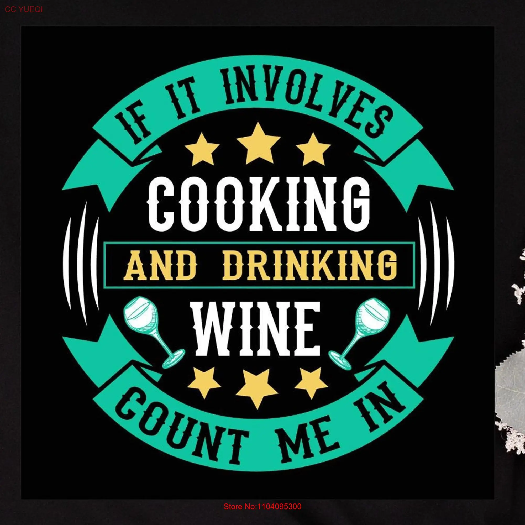 If it involves Cooking cooks T Shirt lover wine lovers fun long or short sleeves