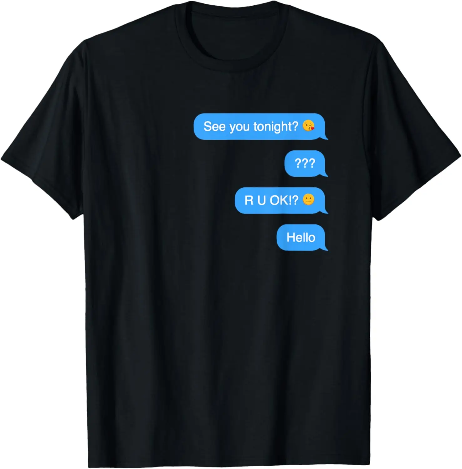 Ghosted Text Message Funny Halloween T-Shirt T-Shirt