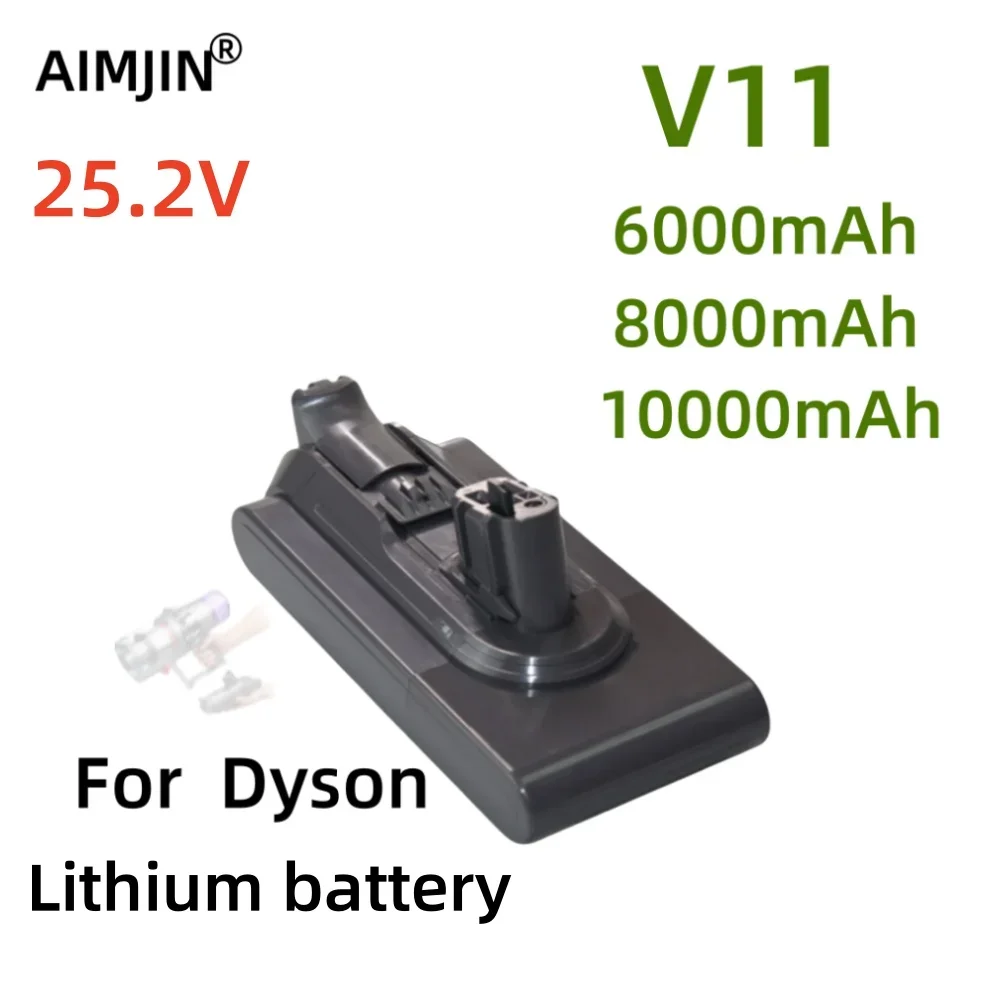 

For Dyson 25.2V 6000mAh/8000mAh/10000mAh Lithium ion rechargeable battery For Dyson V11 Handheld vacuum cleaner battery replacem