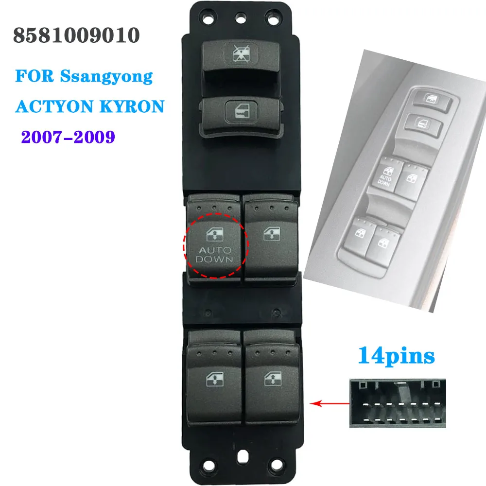 

For Ssangyong ACTYON KYRON 2007-2009 Front Left Electric Power Window Control Switch Lifter Button Car Accessories 8581009010