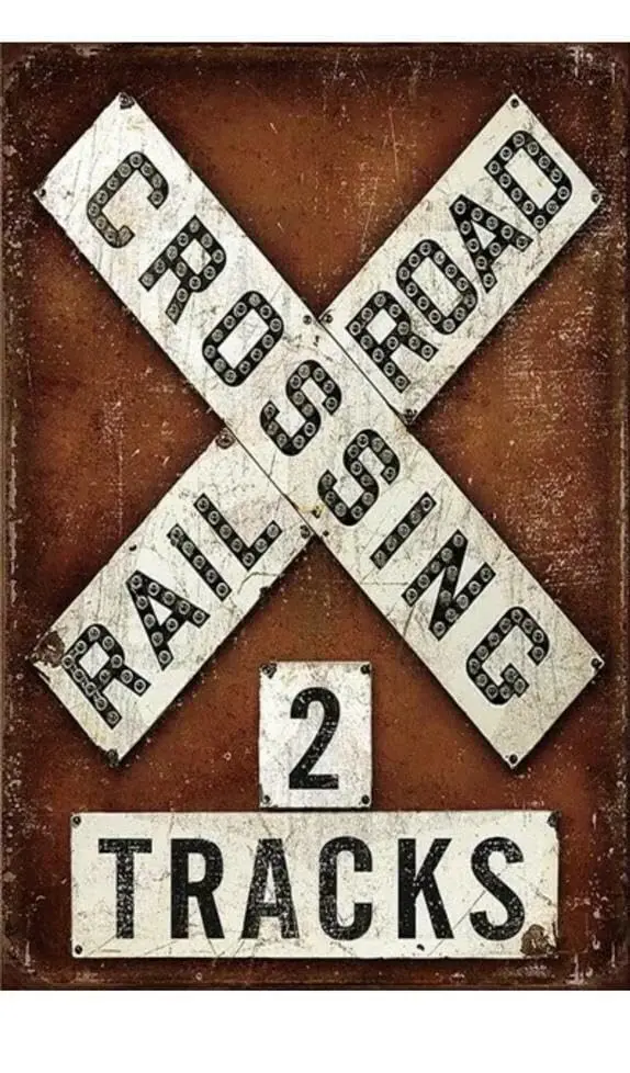 Metal Plate Sign Rail Road Crossing 2 Tracks Cave Tin Art Wall Home Decor Bar 12 x 16 Inches