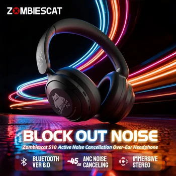 Zombies Cat S10 ANC Bluetooth 6.0 Headphones -45dB Active Noise Canceling Earphone HiFi St