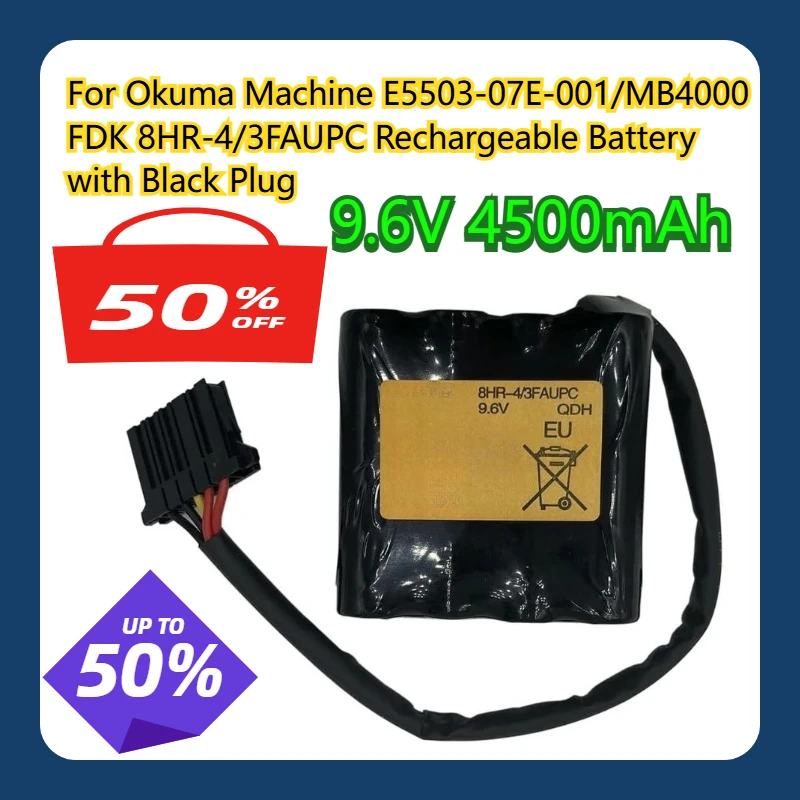 

For Okuma Machine E5503-07E-001/MB4000 FDK 8HR-4/3FAUPC 9.6V 4500mAh Rechargeable Battery with Black Plug