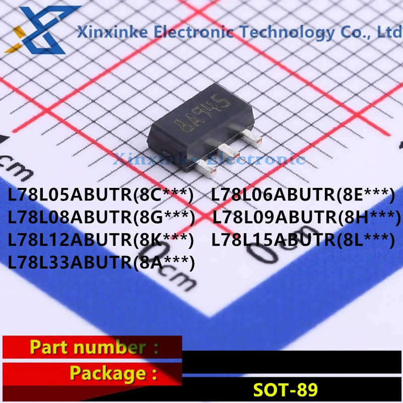 20PCS L78L05ABUTR 78L06 L78L08/78L09/78L12/78L15/78L33ABUTR SOT-89 Linear Regulator Chip IC SMD Marking：8C*** 8E 8G 8H 8K 8L 8A