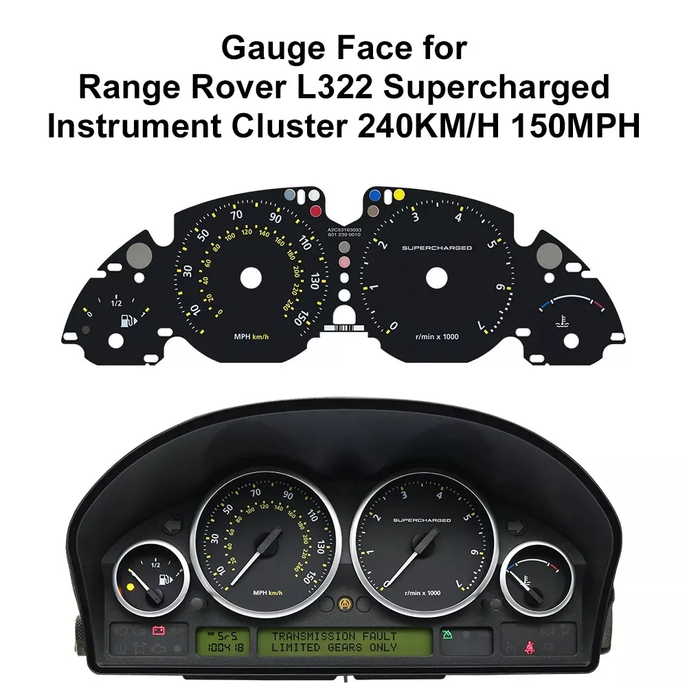 Gauge Face for Range Rover L322 Supercharged Instrument Cluster 240KM/H 150MPH