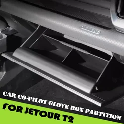 Car Co-pilot Glove Box Partition Fit for Jetour Traveller T2 2023 2024 2025 Modified Storage Box Partition Interior Accessories