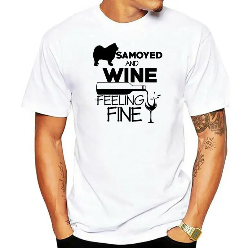 Samoyed And Wine Feeling Fine T Shirts