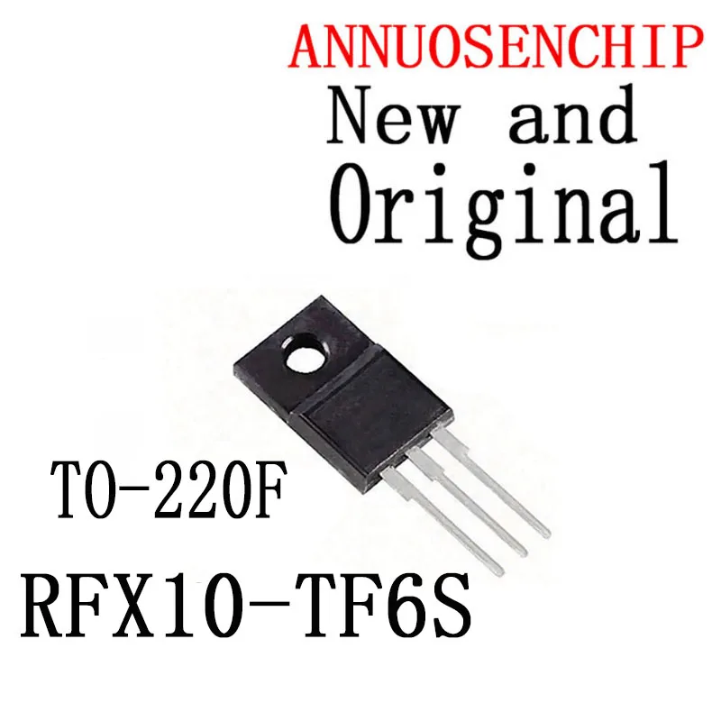 10PCS New and Original TO-220F RFX10TF6S TO220-2 RFX10 TO-220F-2 LCD TV dedicated RFX10-TF6S