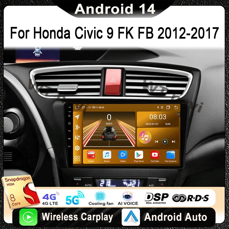 

For Honda Civic 9 FK FB 2012-2017 Car Radio Multimedia Video Player Navigation Stereo GPS Android 14 wireless Carplay DSP WIFI