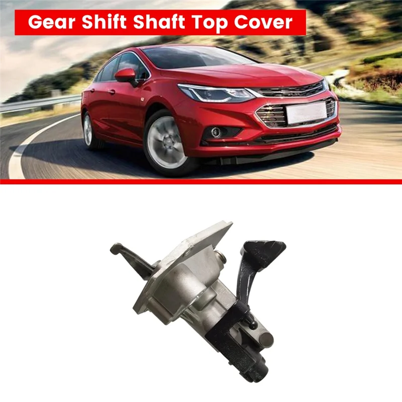 

Автомобильная механическая коробка передач, верхняя крышка вала переключения передач для Cruze 2009-2014 92129465/24100960/9048206, запчасти, аксессуары