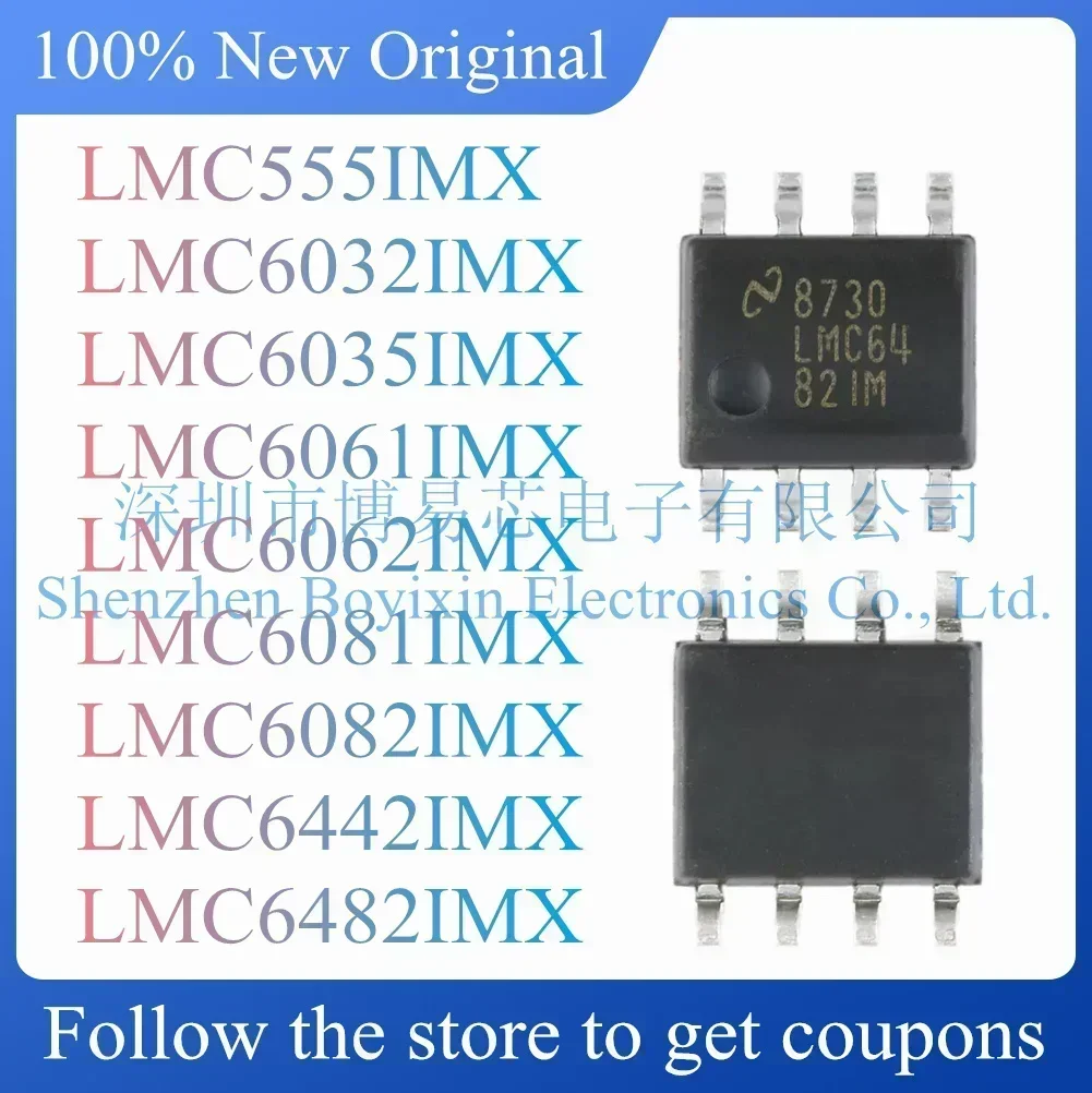 

LMC555IMX LMC6032IMX LMC6035IMX LMC6061IMX LMC6062IMX LMC6081IMX LMC6082IMX LMC6442IMX LMC6482IMX Standard version