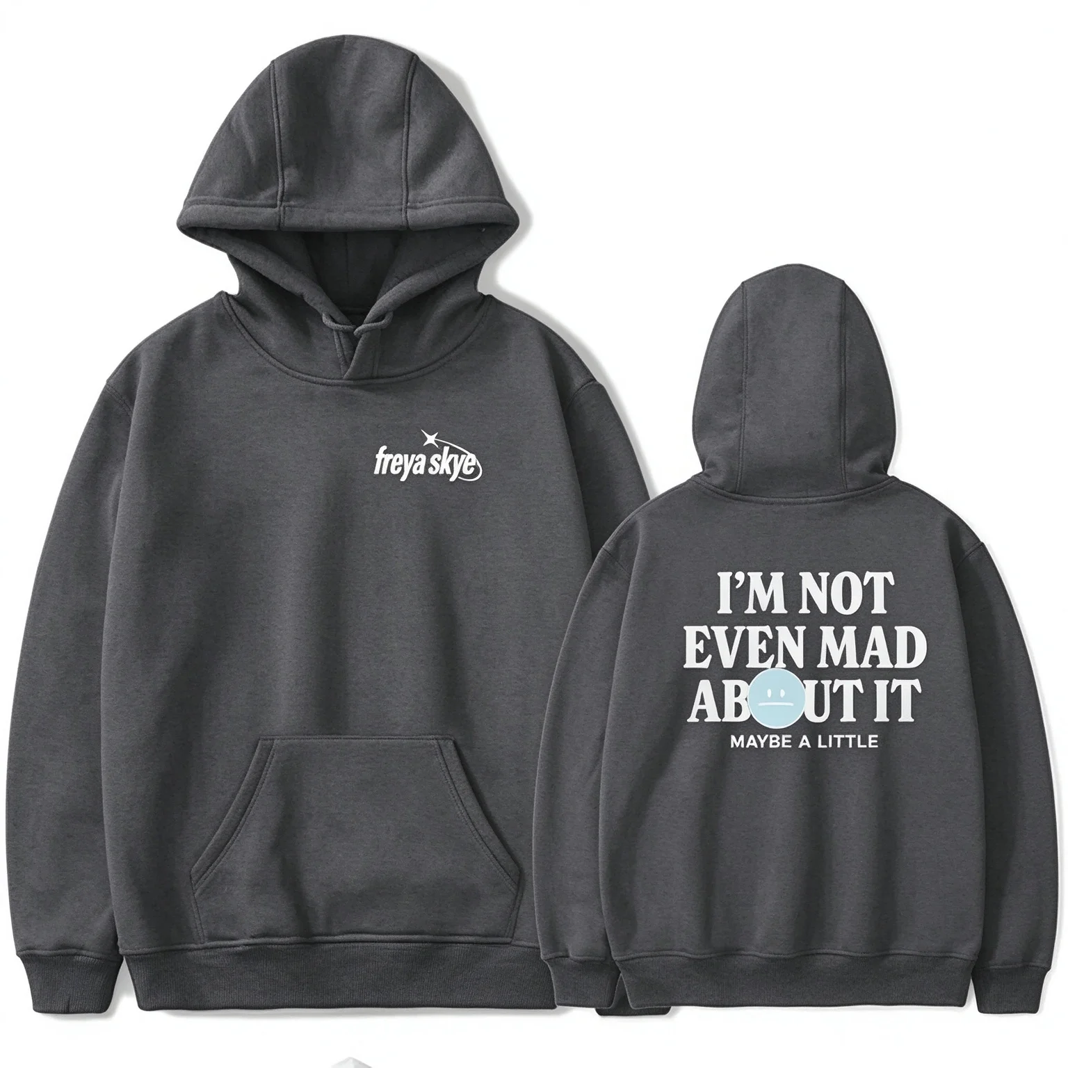 Freya Skye Not Even Mad About It Merch Hoodie Sweatshirt Streetwear Unisex Winter & Frühling Lässige Mode Pullover – Detail 7