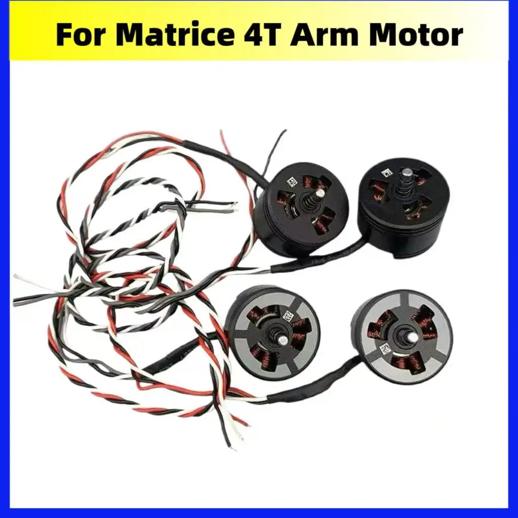

New Matrice 4T Arm Motor with Cable Front/Right/Left/Rear CCW/CW Power Engine Repai Replacement Parts