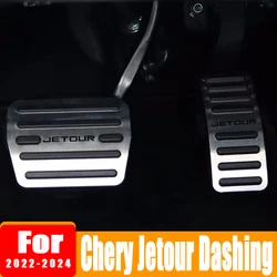 Chery Jetour 대시 2022 2023 2024 자동차 발 받침대 액셀 페달 브레이크, 드릴링 페달 없음, 클러치 페달 커버 액세서리