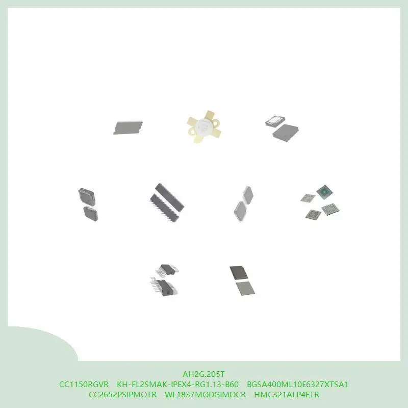 

AH2G.205T CC1150RGVR KH-FL2SMAK-IPEX4-RG1.13-B60 BGSA400ML10E6327XTSA1 CC2652PSIPMOTR WL1837MODGIMOCR HMC321ALP4ETR