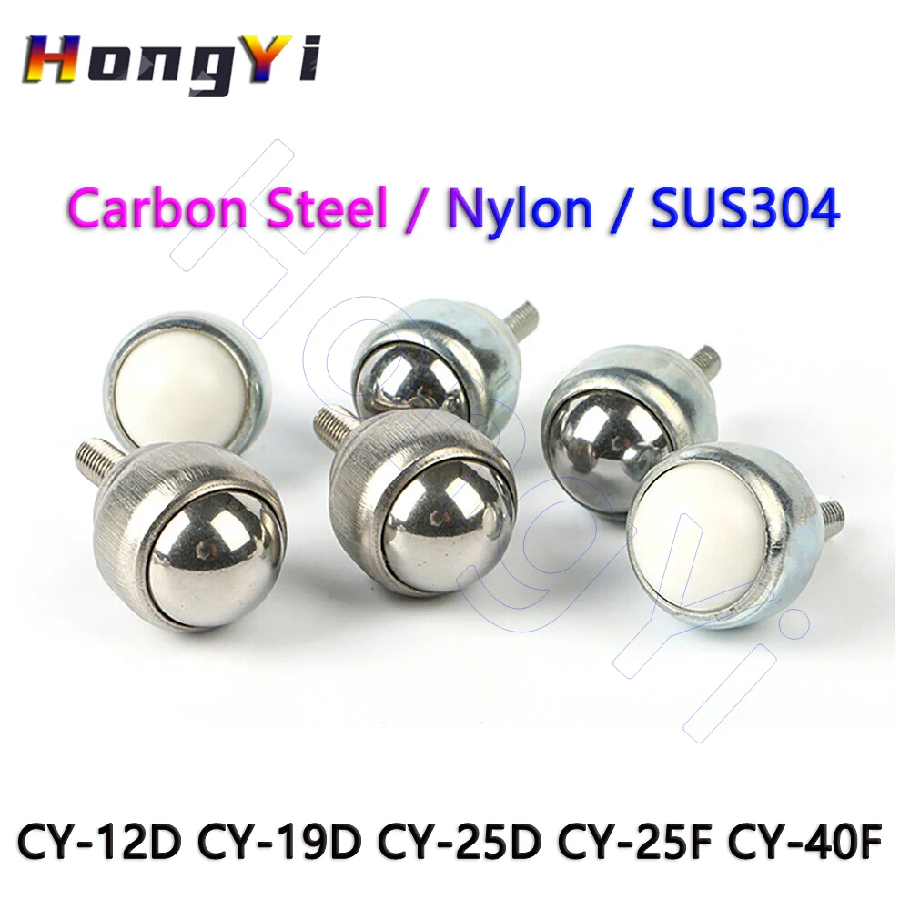 1Pcs CY-12/19/25D CY-25F/40F Screw Universal Ball Transfer Caster Carbon Steel/Nylon/SUS304 Ball Transfer Conveyor Roller Wheel