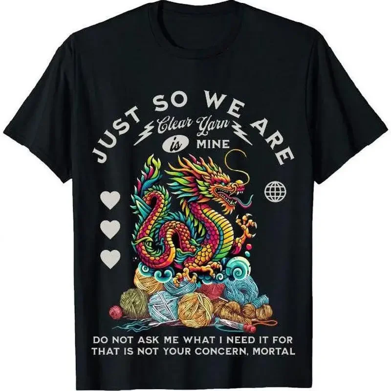 Dragon Colorful Yarn Eggs Just So We Are Clear Is Mine T Shirt Funny Knitting Knitter Lover