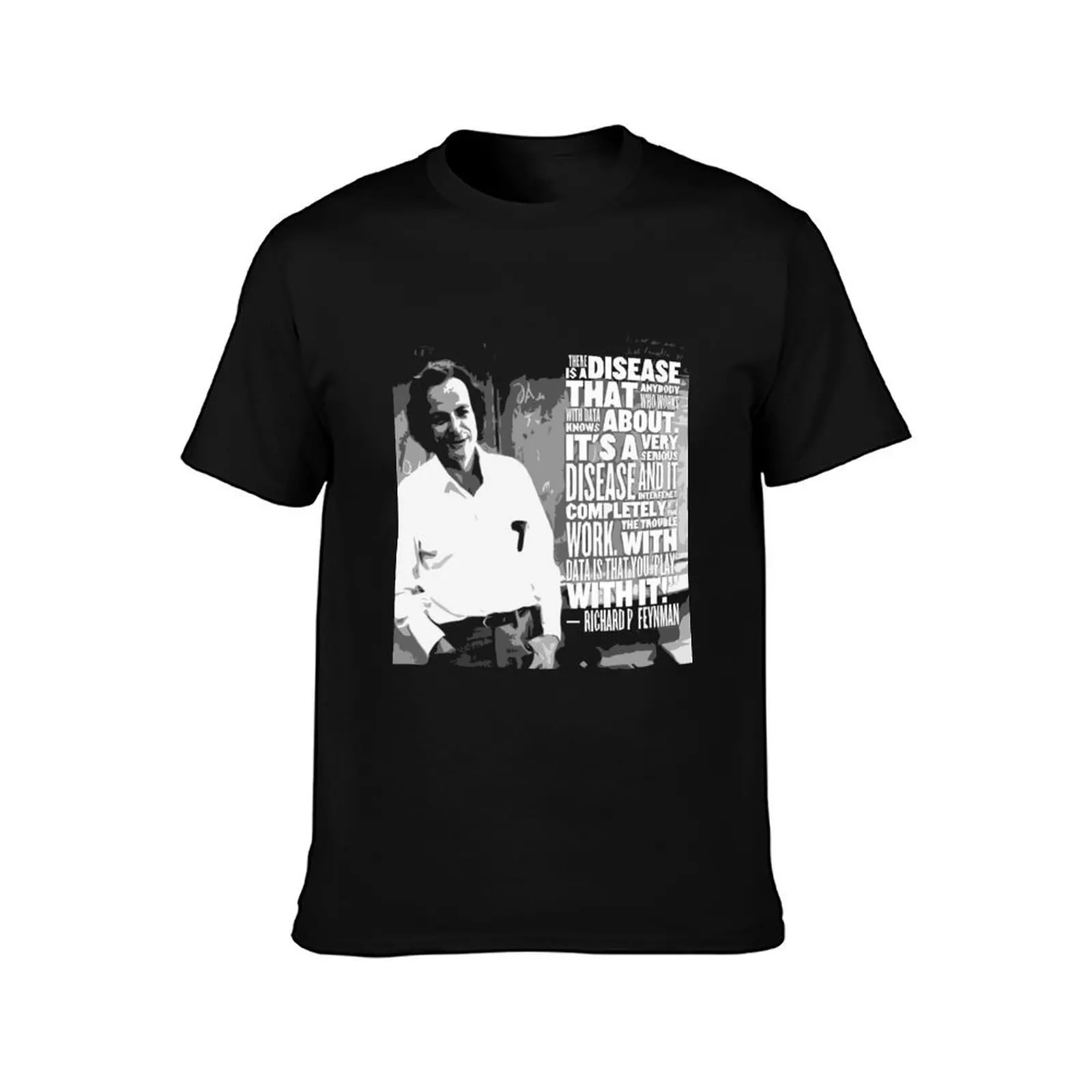 RICHARD FEYNMAN QUOTE T-Shirt man t shirt shirts graphic tee customs custom t shirt mens clothing