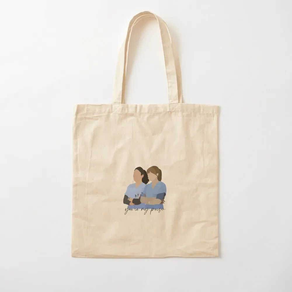 

Meredith and Cristina - you’re my person Tote Bag shopper bag woman custom tote bag hand