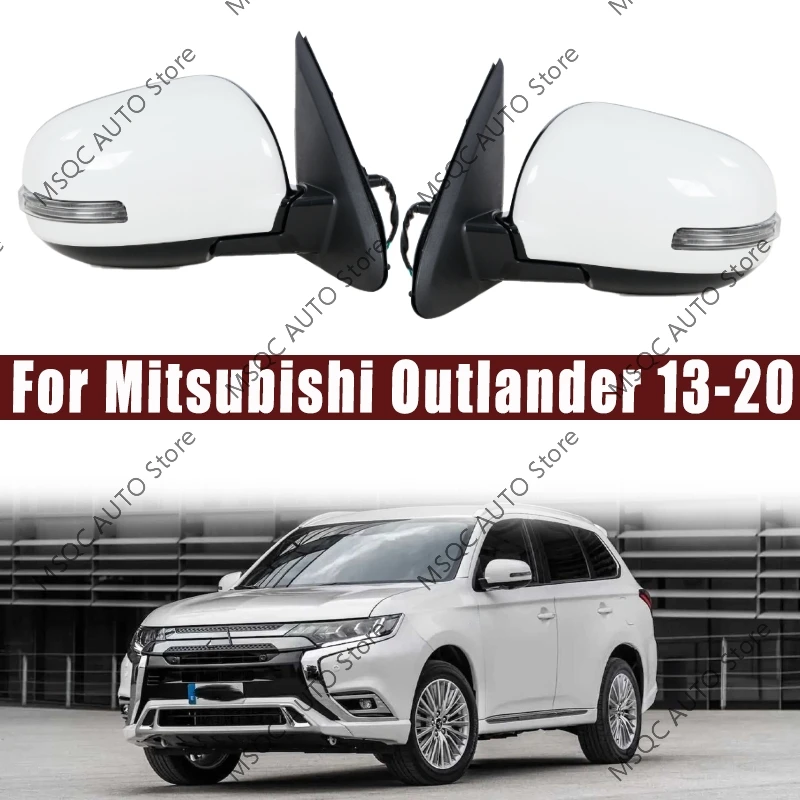 

Car Accessories For Mitsubishi Outlander 2013-2020 Auto Outside Door Rearview Mirror Assemblys Left/Right