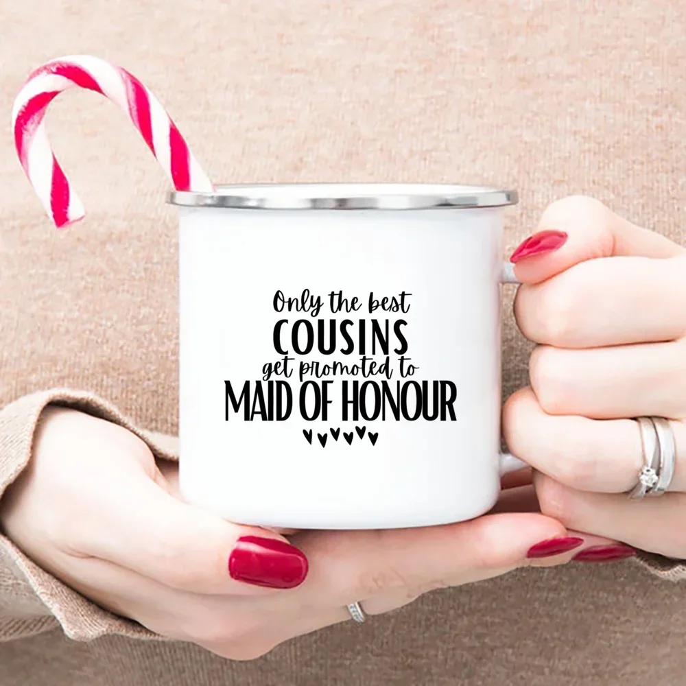 Dessert Cocoa Milk Handle Cup Wedding Enamel Mug Only Bast Sisters Mugs Get Promoted To Maid of Honour Drink Juice Water Cups