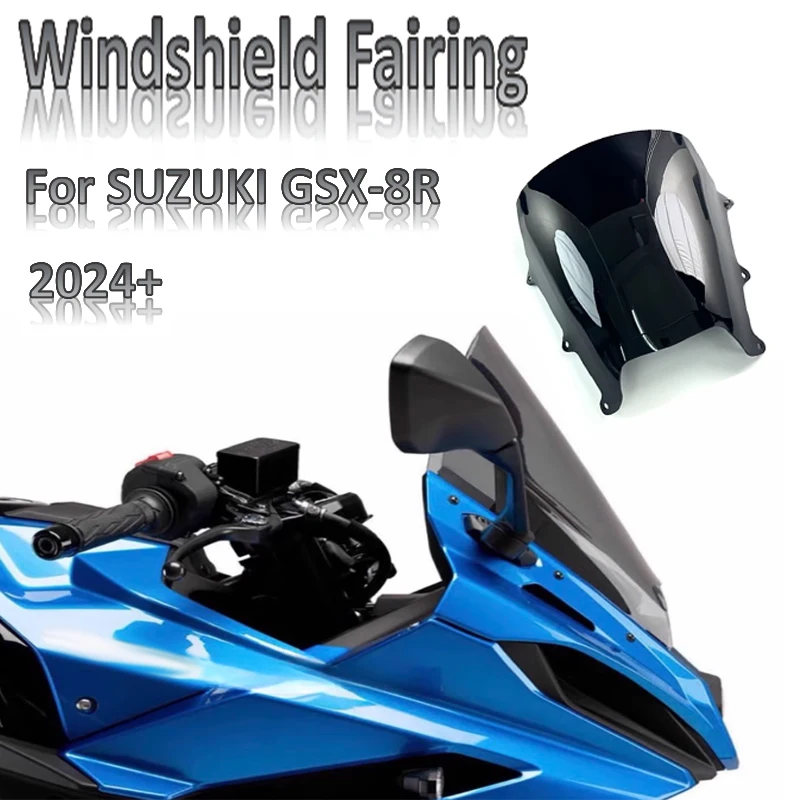 

Motorcycle Accessories Windscreen Windshield modified Wind Deflectors Suitable For Suzuki gsx-8r GSX8R 2024+