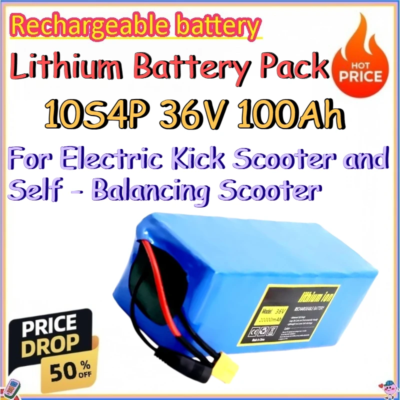 

10S4P 36V 100Ah Lithium Battery Pack for Electric Kick Scooter and Self - Balancing Scooter Replace 18650 Lithium Battery