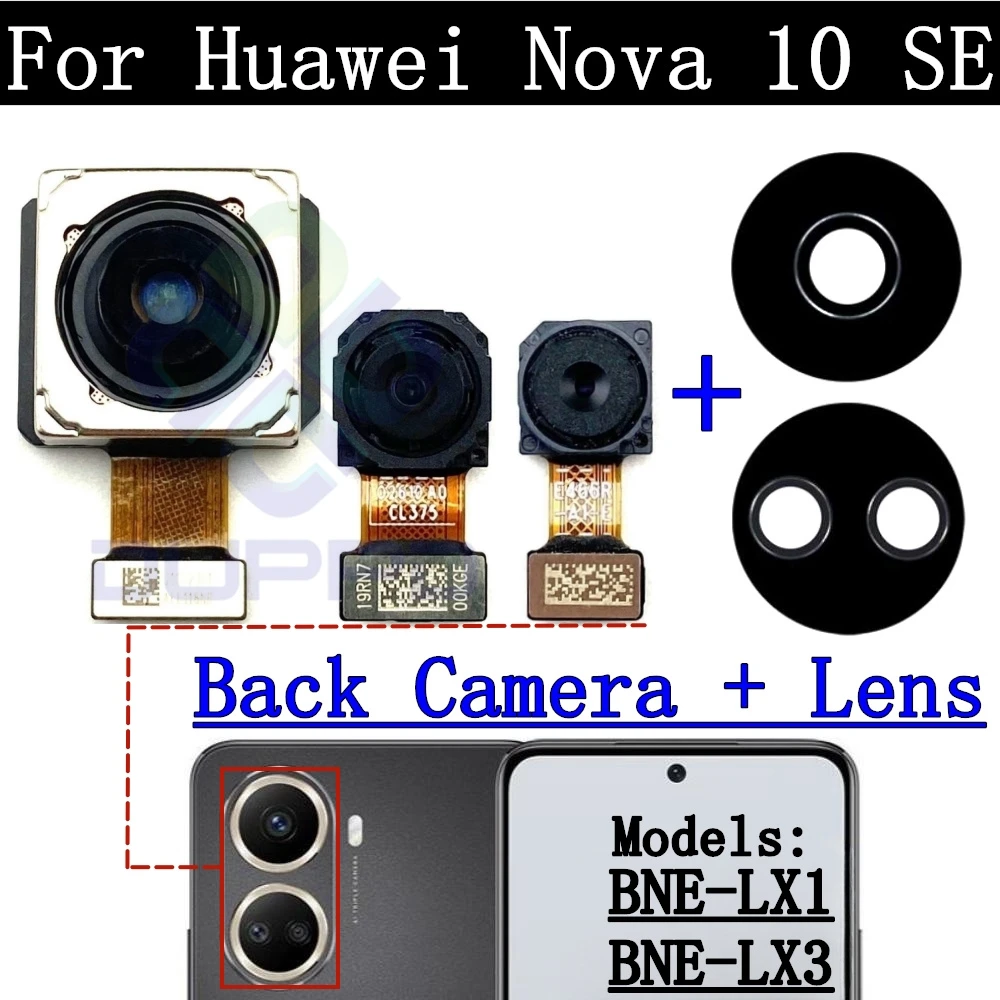 Rear Camera Lens For Huawei Nova 10 SE 10se Backside Big Main Rear View Back Camera Module Flex Cable Mobile Replacement