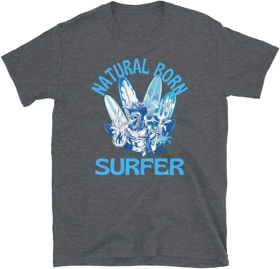 Natural Born Surfer Cool Vintage Unisex T-shirts for Man Woman Short Summer Tees Casual Cotton New Arrival Fashions Couple's