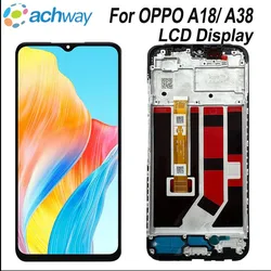 Tested Well For Oppo A18 LCD Display CPH2591 Touch Screen Digitizer Asselbly Replacement For OPPO A38 LCD CPH2579 Screen