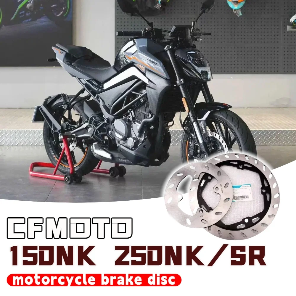 

Suitable for CFMOTO 150NK 250NK 250SR brake disc original motorcycle accessories 250NK 250SR front disc rear disc brake disc