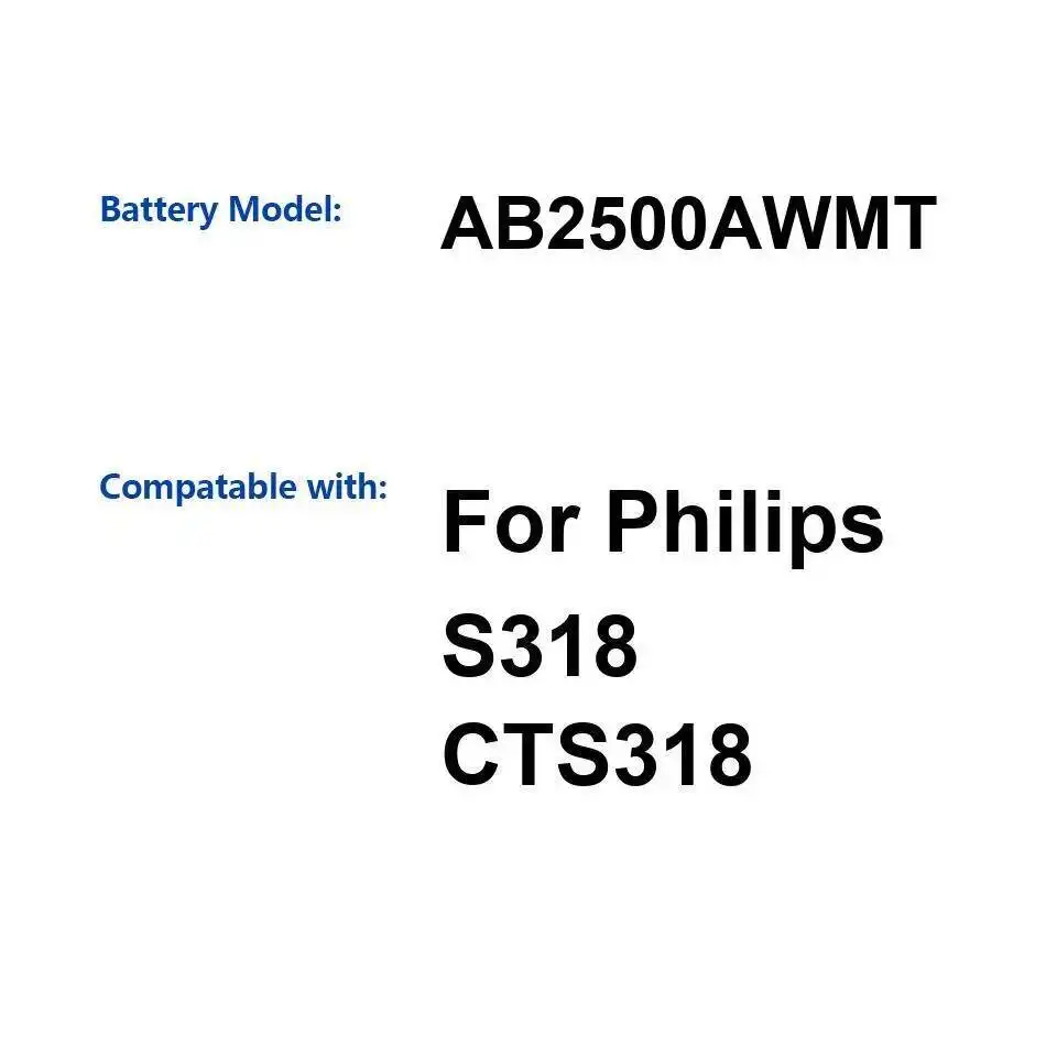 بطارية الهاتف المحمول 2500 مللي أمبير شحن سريع لشركة فيليبس S318 CTS318 AB2500AWMT #1