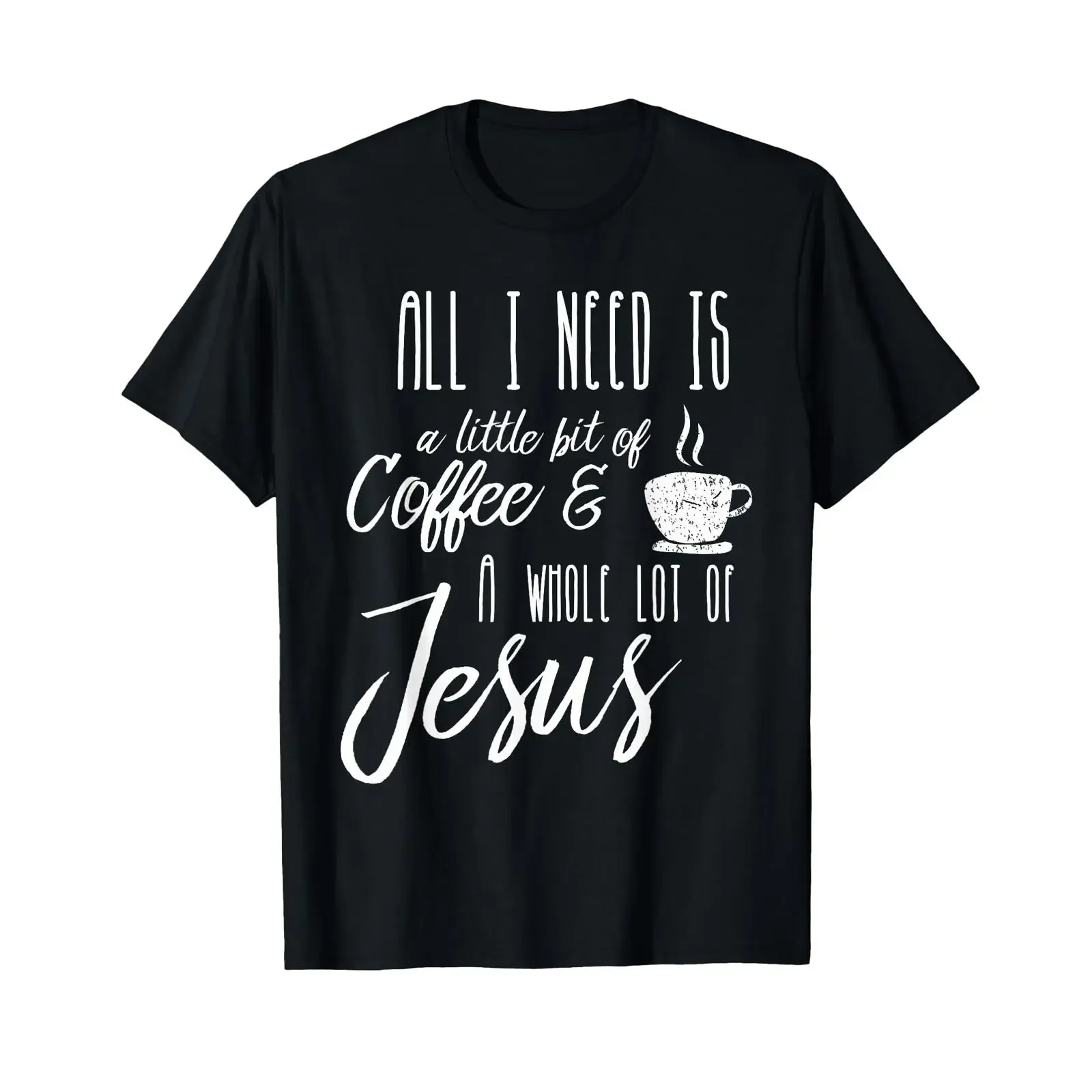 Camiseta vintage lavada y transpirable con la frase 'All I Need is A Little Bit of Coffee & A Whole Lot Jesus', estilo streetwear unisex ligeramente holgado y con estilo.