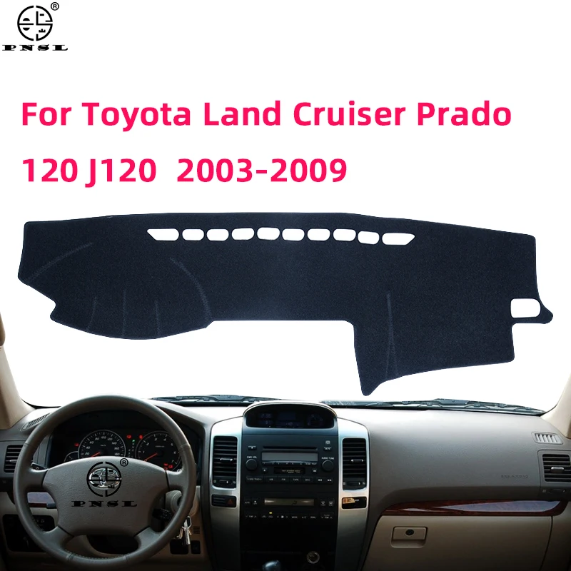 For Toyota Land Cruiser Prado 120 J120 Lexus GX 470 J120 120 2003-2009 Dashboard Cover Pat Dash Board Mat Carpet Dashmat Cape