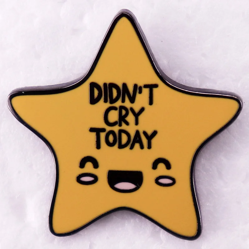 Doing My Best Don't Cry Today Star Enamel Pin Mental Health Anxiety Depression Badges Brooches Friends Gift