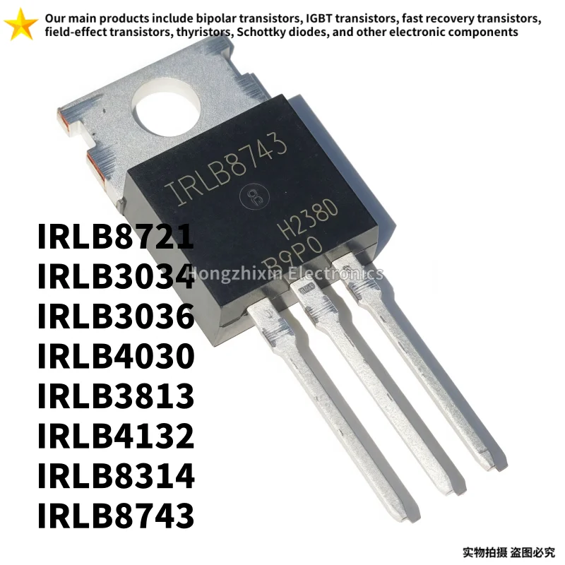 10PCS NEW 100% quality IRLB IRLB3034 IRLB3036 IRLB3813 IRLB4030 IRLB4132 IRLB8314 IRLB8721 IRLB8743 TO-220 MOSFET