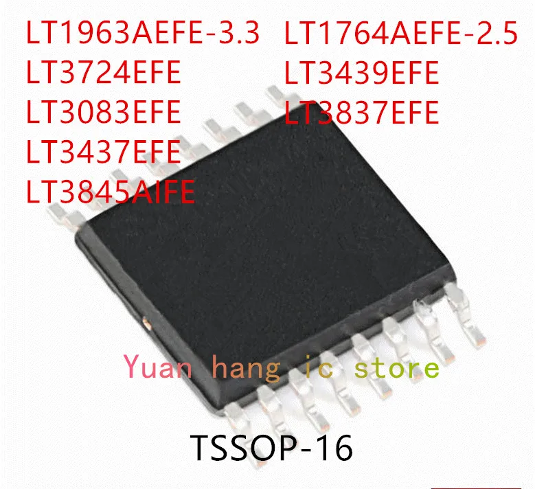 

10 шт. LT1963AEFE-3.3 LT3724EFE LT3083EFE LT3437EFE LT3845AIFE LT1764AEFE-2.5 LT3439EFE LT3837EFE IC