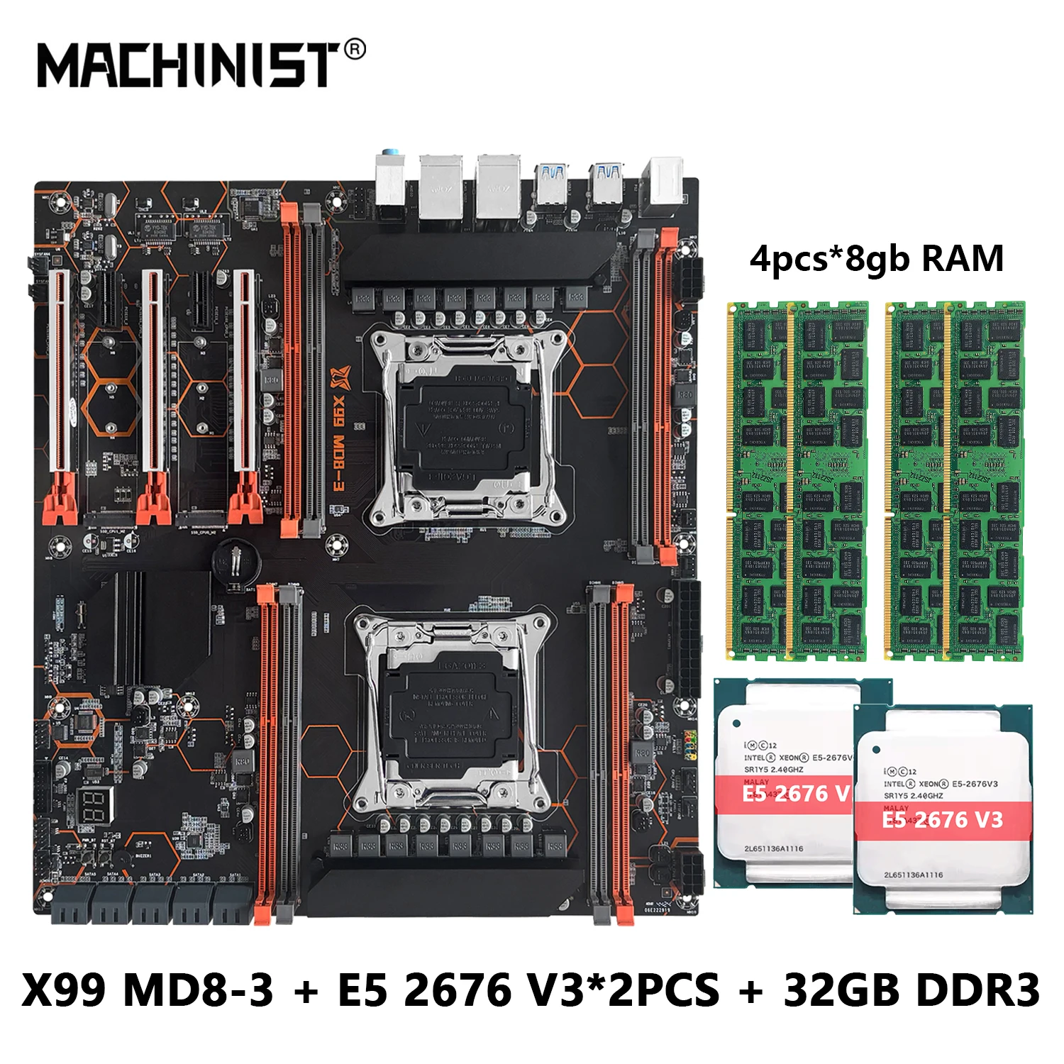 MACHINIST MD8-3 X99 Dual CPU Motherboard With Xeon E5 2676 V3 LGA2011-3 processor 2pcs And DDR3 8GB RAM 4PCS, E-ATX USB3.0