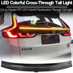 For Honda CRV 2023- Through Taillights Strips Dynamic Flow Water Modified Decoration Upgrad LED Colorful Discoloration Through