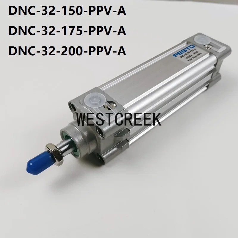 WESTCREEK FESTO SStandards-based Cylinders DNC, ISO 15552 DNC-32-150-PPV-A DNC-32-175-PPV-A DNC-32-200-PPV-A