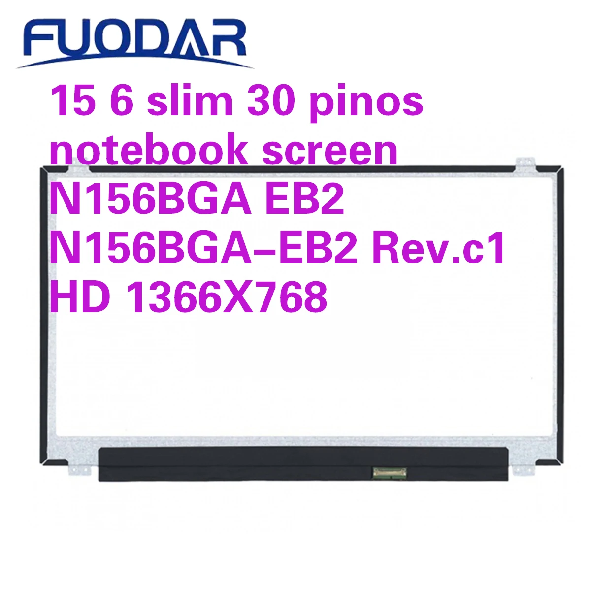 15 6 slim 30 pinos notebook screen N156BGA EB2 N156BGA-EB2 Rev.c1 HD 1366X768