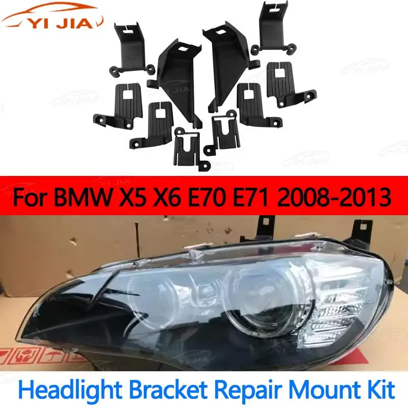 

For BMW X5 X6 E70 E71 2008-2013 63117205837 63117205838 Headlight Bracket Claw 63117205837 Headlight Repair Kit 63117205838
