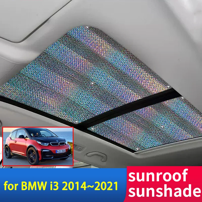 

Sunroof Sunshade for Bmw I3 Electric 2013 2014 2015 2016 2017 2018 2019 2020 2021 2022 Accessorie Roof Sunscreen Heat Insulation